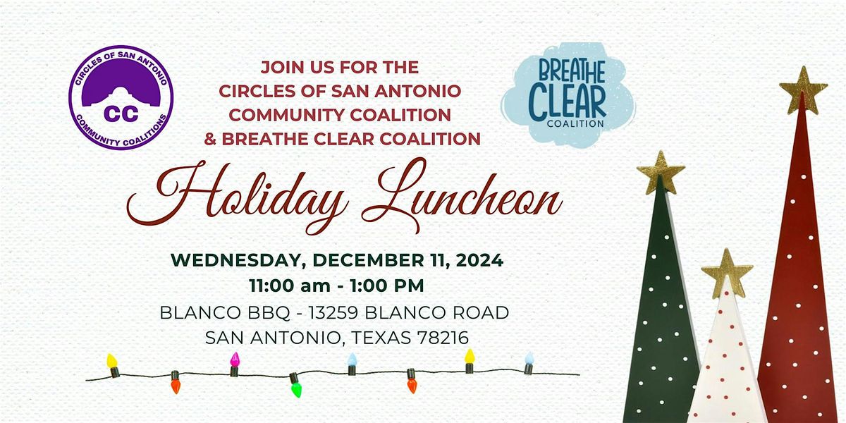 Circles of San Antonio \/ Breathe Clear Coalition Holiday Celebration