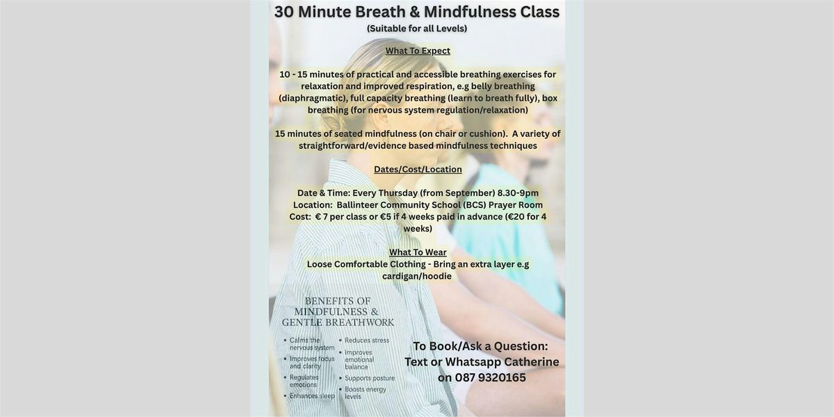 Weekly 30-Minute Breath & Mindfulness Class (All Levels)