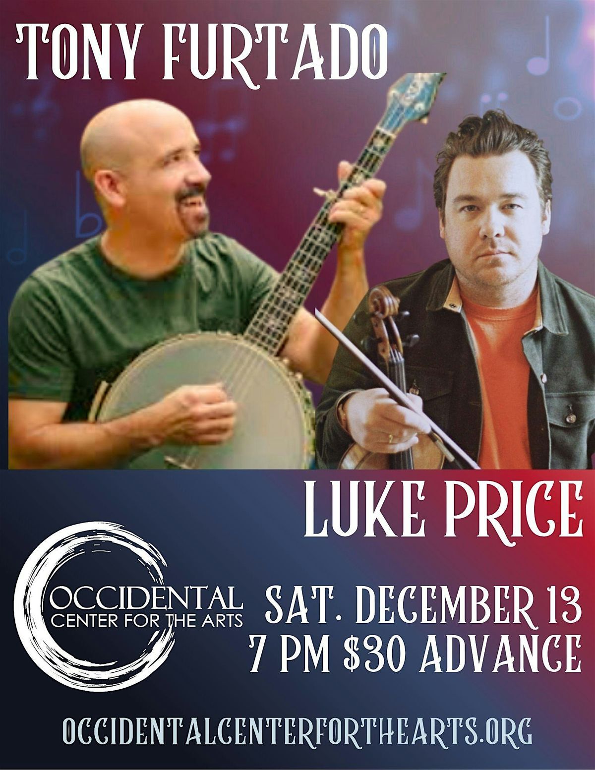 Tony Furtado and Luke Price in Occidental