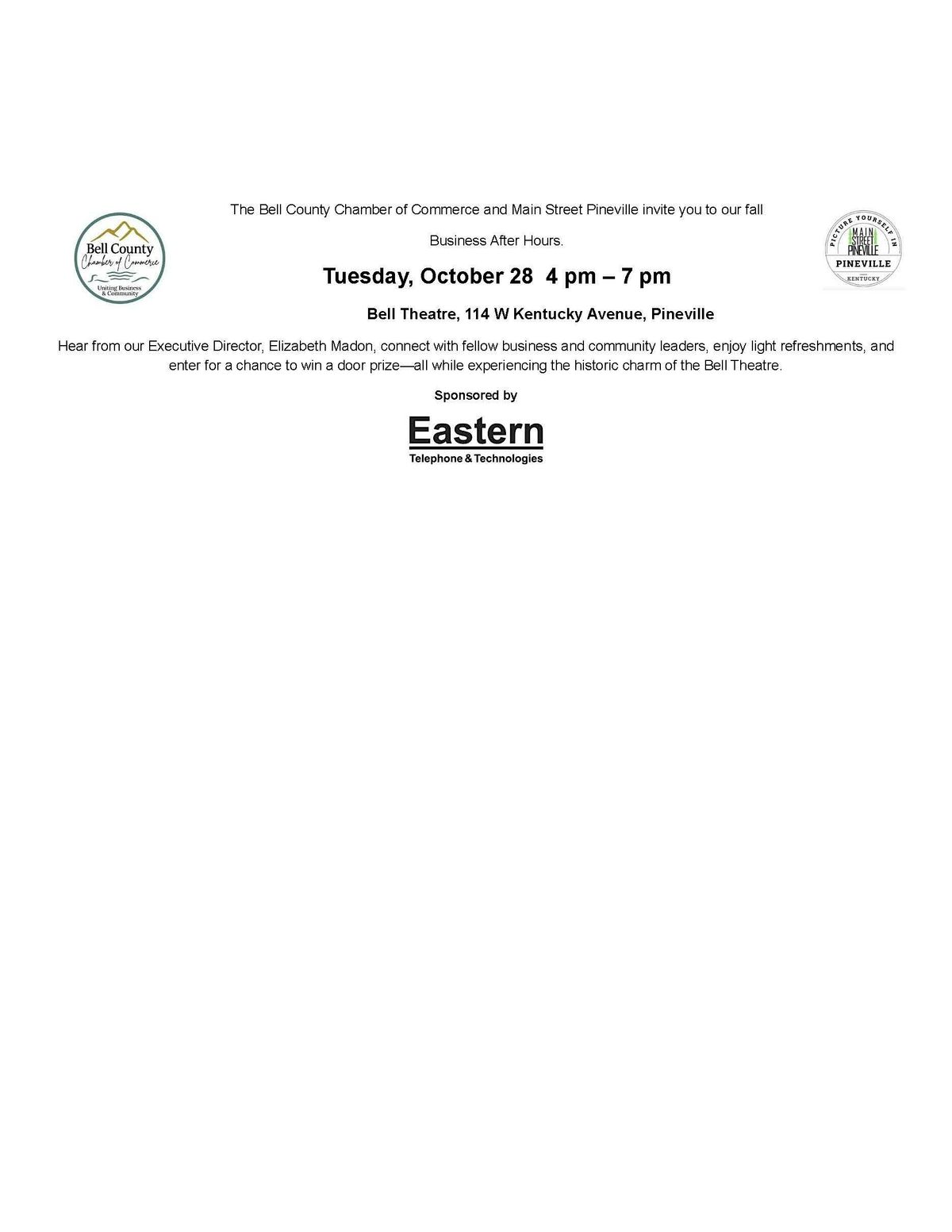Business After Hours at the Bell Theatre sponsored by Eastern Telephone