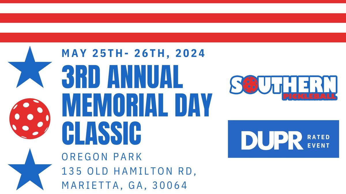 3rd Annual Oregon Park Memorial Day Classic Pickleball Tournament