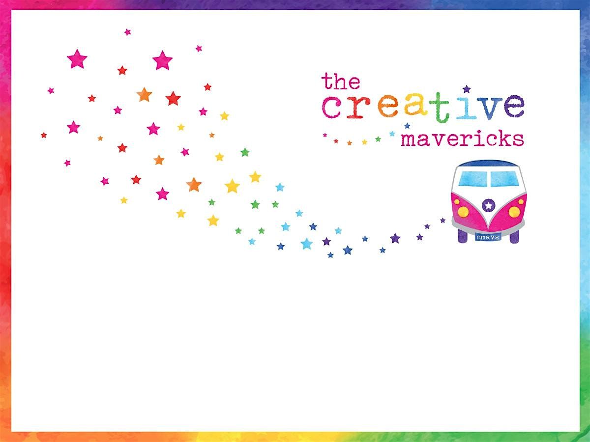 The Creative Mavericks Monthly Gathering
