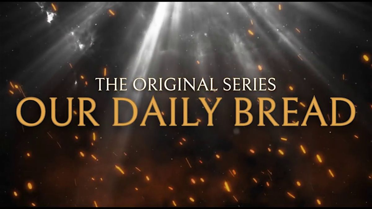 "Our Daily Bread" World Premiere