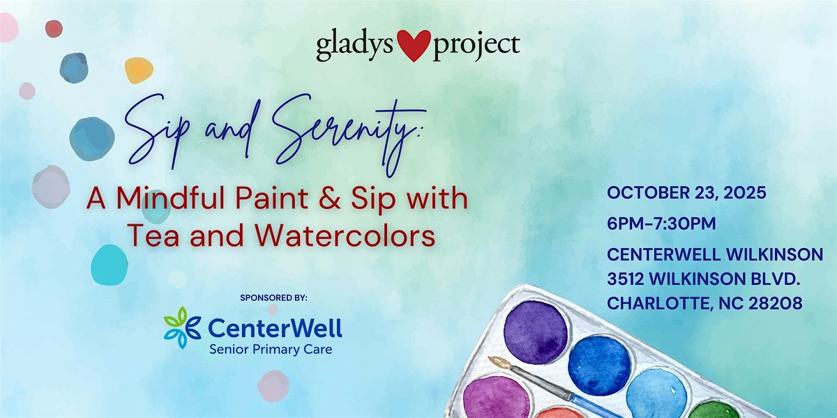 Sip and Serenity:  A Mindful Paint and Sip with Tea and Watercolors