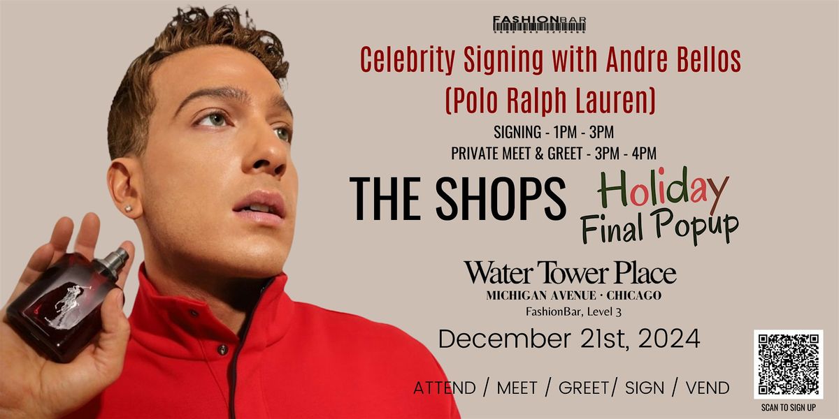 Signing with Celebrity Andre Bellos - The Shops - Final 2024 Pop-up!