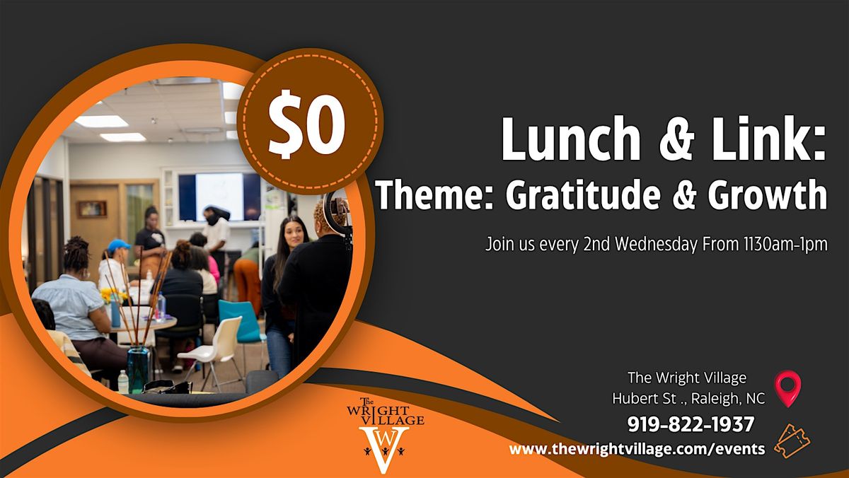 Lunch & Link: Gratitude & Growth