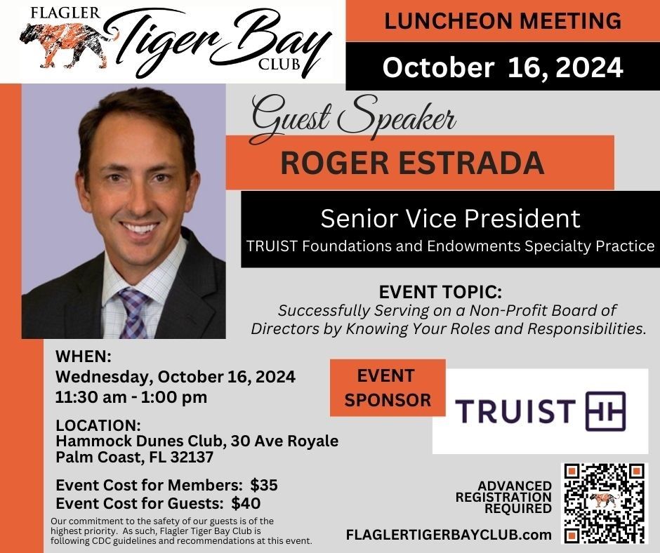 October 2024 Luncheon with Roger Estrada, SVP Truist Foundations and Endowments