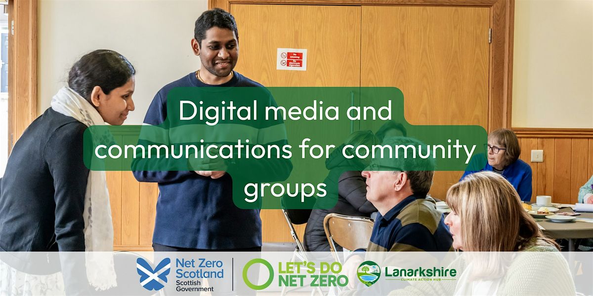 Digital media and communications for community groups