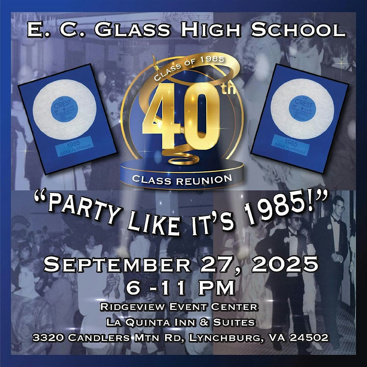E C Glass Class of 1985 40th Reunion