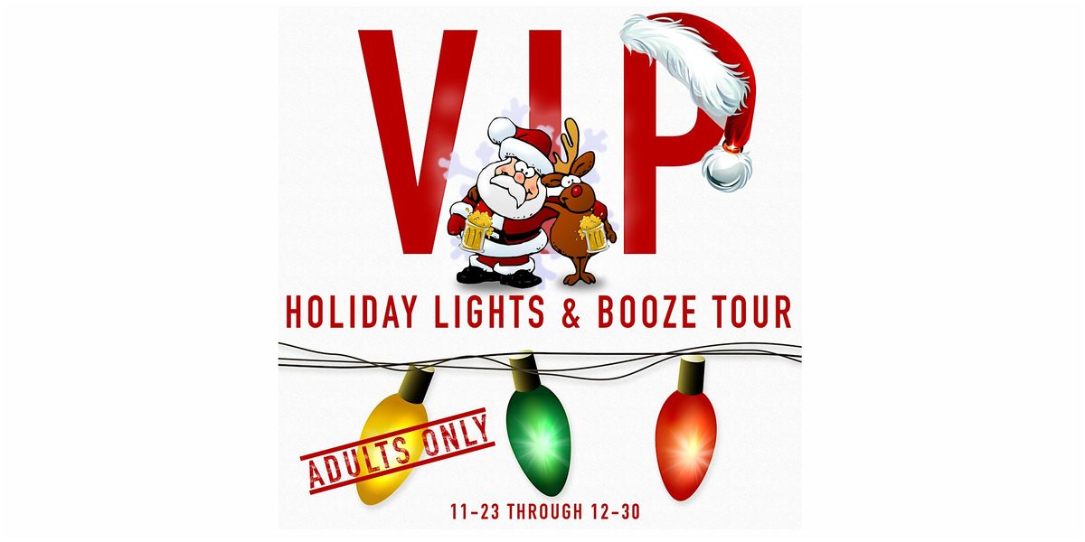 VIP Holiday Lights & Bar Crawl of Cleveland.          6th Annual