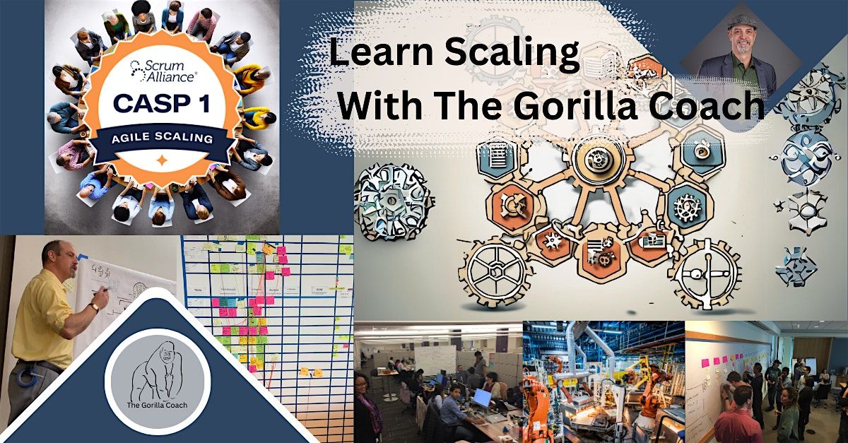 Scrum Alliance Certified Agile Scaling Professional:  Mar 25-28 (Half Day)