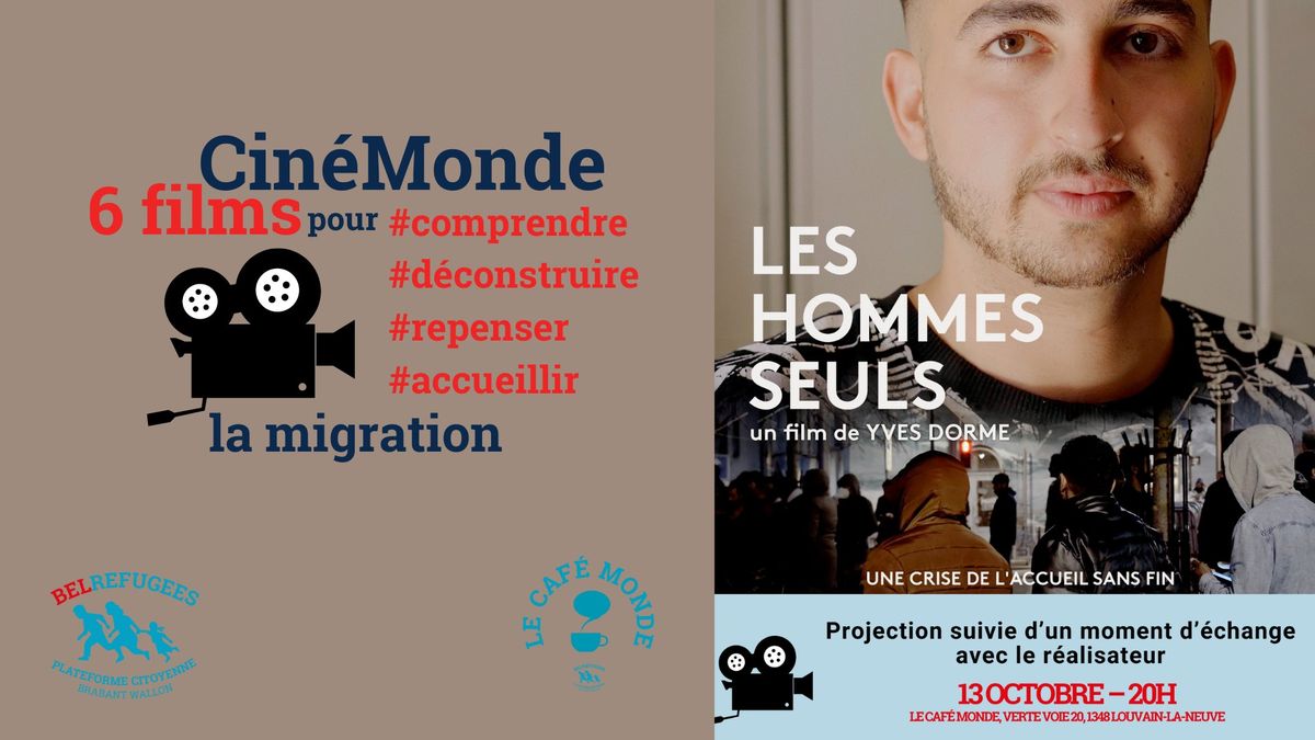 Projection-rencontre : Les hommes seuls, d\u2019Yves Dorme, en pr\u00e9sence du r\u00e9alisateur