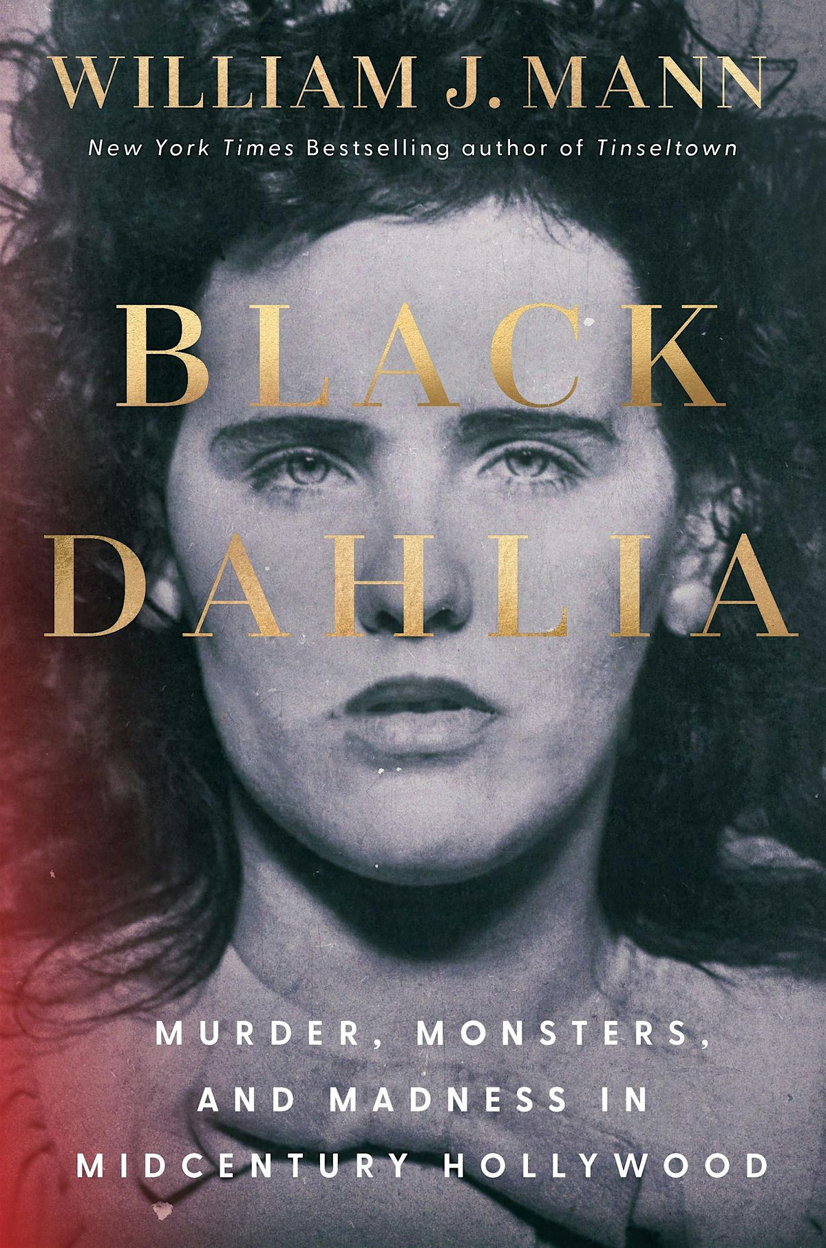 "Black Dahlia: M**der, Monsters, and Madness in Midcentury Hollywood"