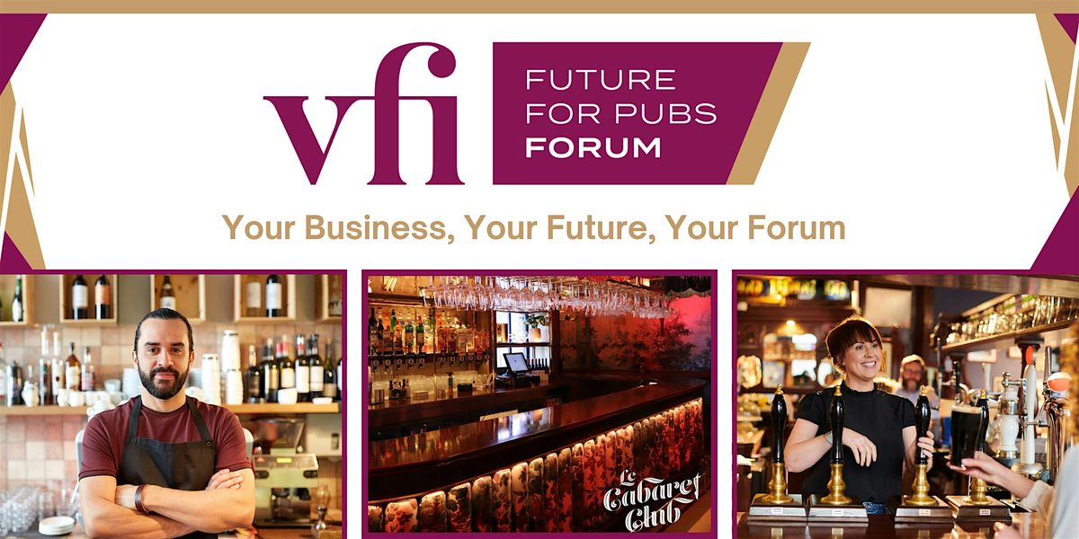 VFI Future For Pubs Forum