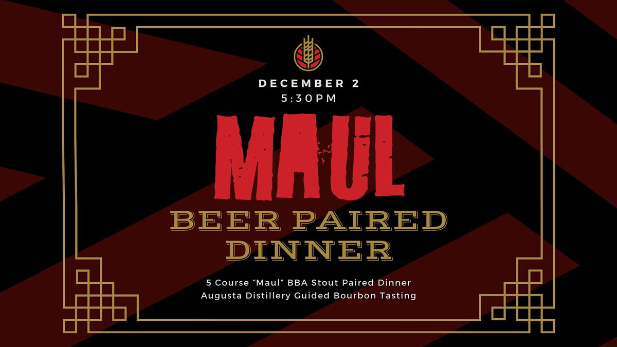 HighGrain MAUL Beer Dinner w\/ Augusta