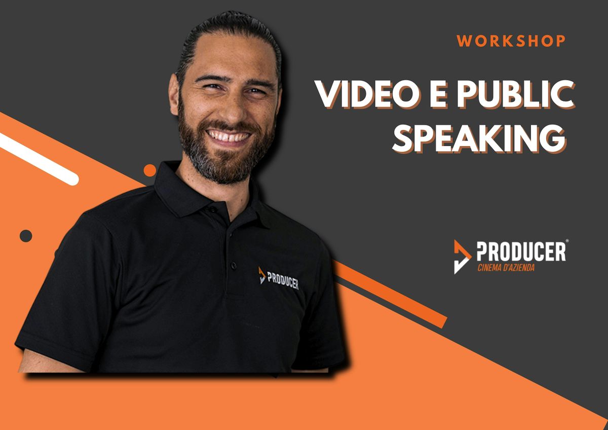 Public Speaking e Video Speaking | SECONDA EDIZIONE