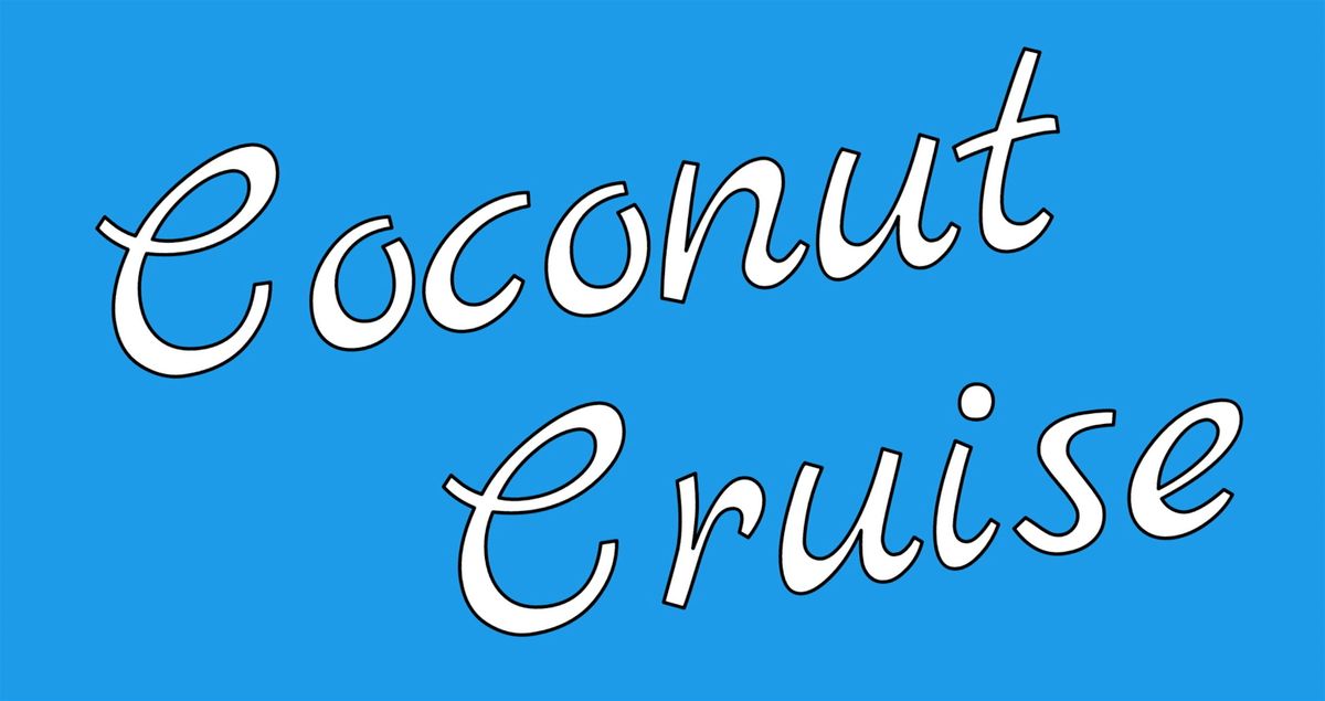 Coconut Cruise Presents: Black and Brown Paint The Town Variety Comedy Show