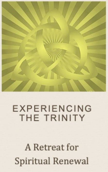 Experiencing the Trinity Retreat