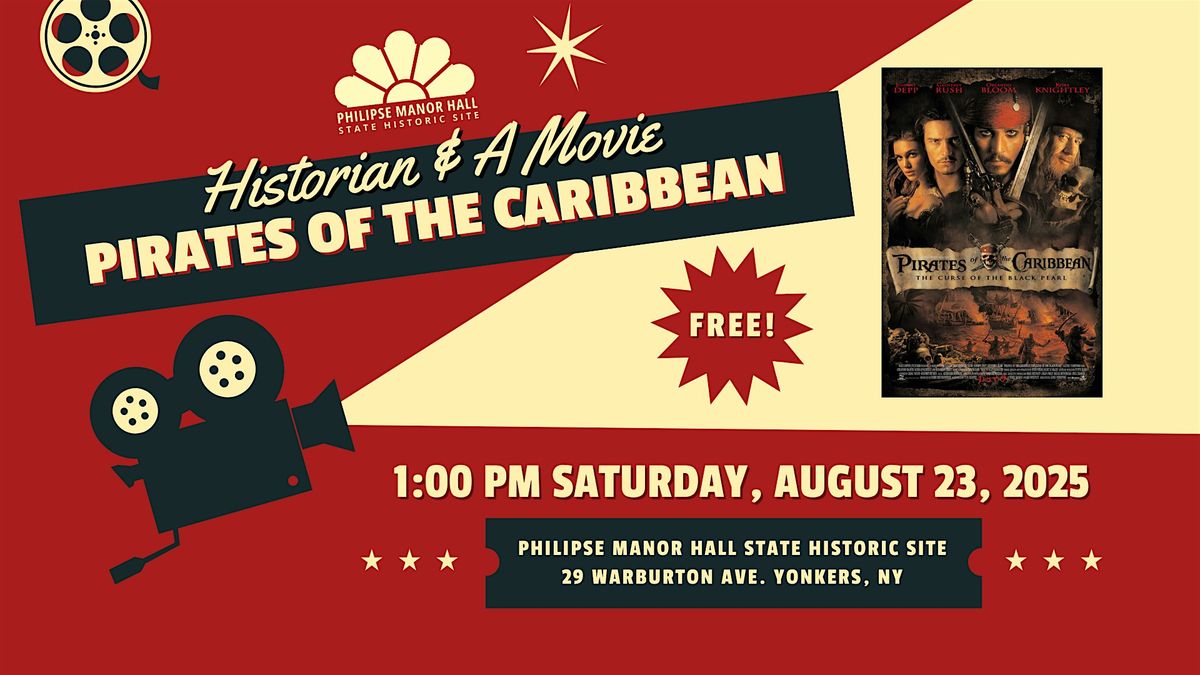 Historian & a Movie: Pirates of the Caribbean