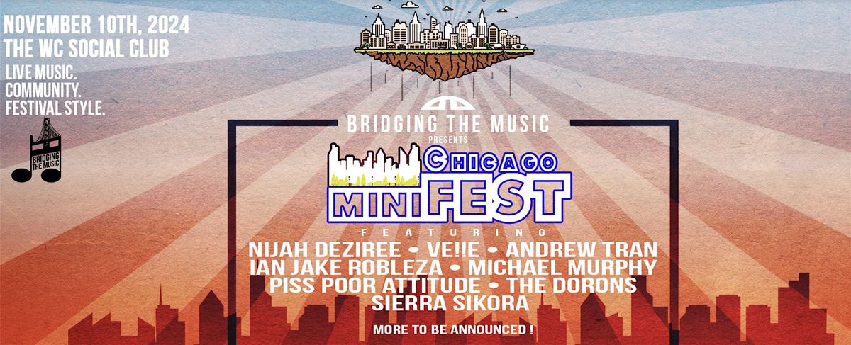 Bridging the Music Presents: Chicago miniFEST!