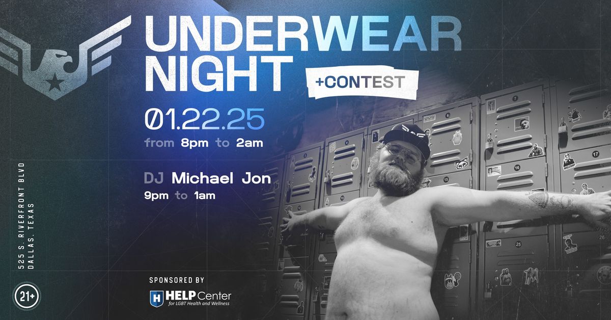 Underwear Night with DJ Michael Jon