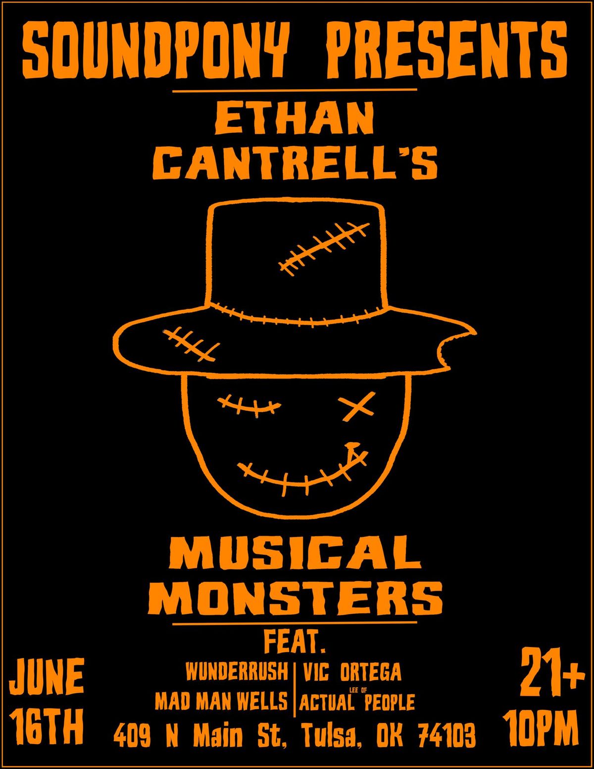 Ethan Cantrell's Musical Monsters feat. Wunderrush, Vic Ortega, Mad Man Wells, Lee of Actual People