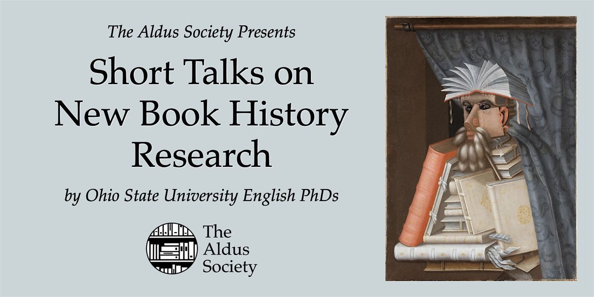 Short Talks on New  Research by Ohio State University English PhDs