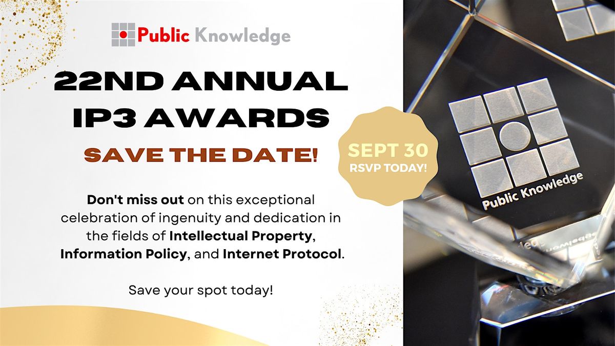 22nd Annual IP3 Awards