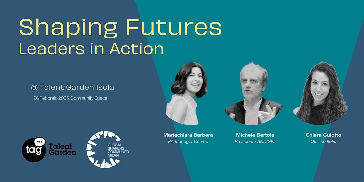 Shaping Futures: Leaders in Action