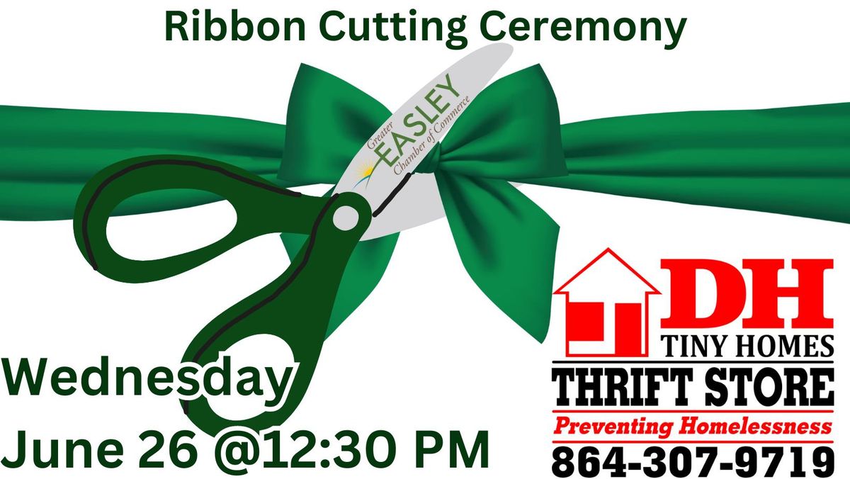 DH Tiny Homes Thrift Store Ribbon Cutting Event