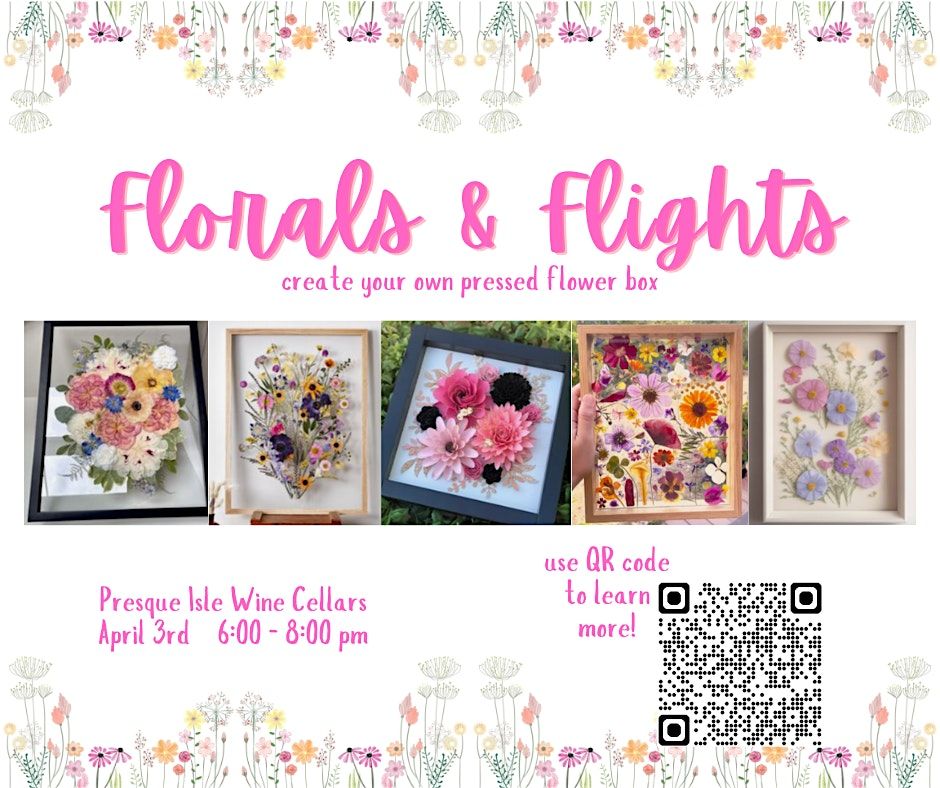 Florals & Flights