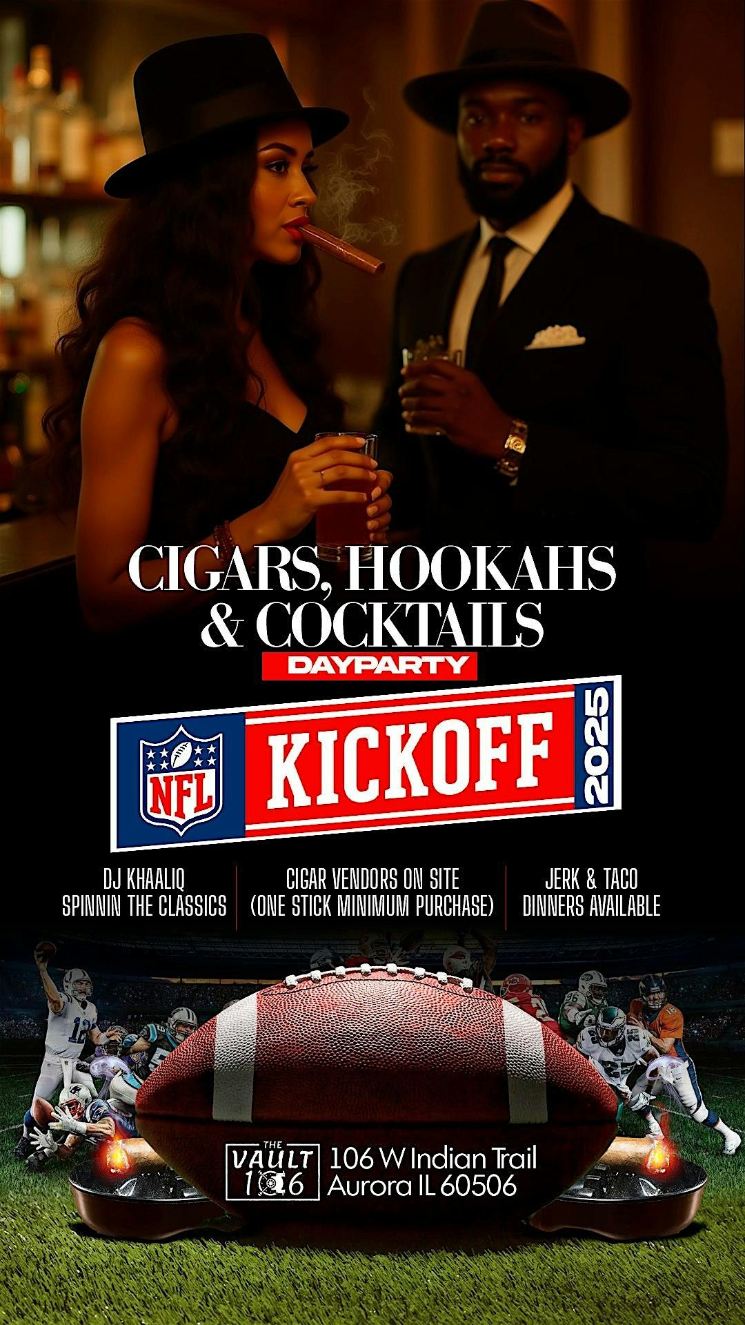 Cigars Hookahs & Cocktails Day  | Week 1 NFL Kickoff Event