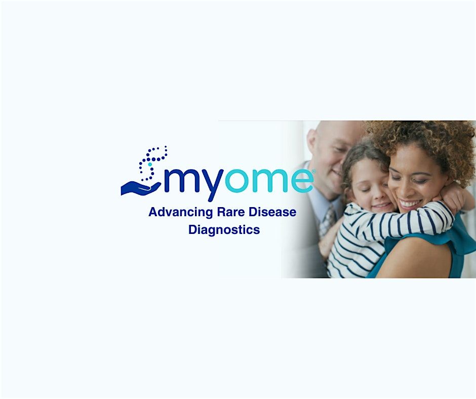 MyOme at ACMG: Advancing Rare Disease Diagnostics, Room 403A