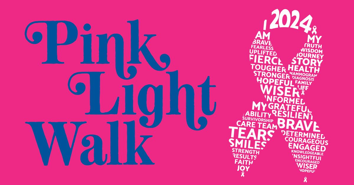 24th Annual Pink Light Walk