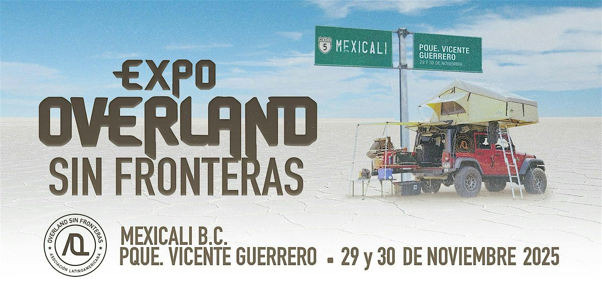 Expo Overland Sin Fronteras