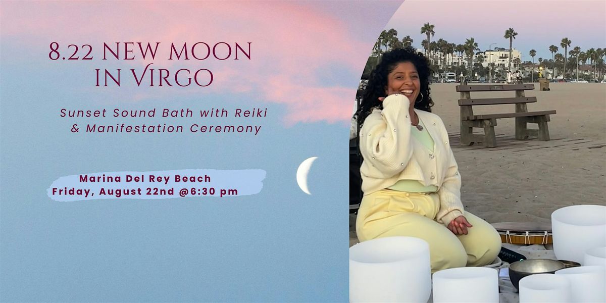 New Moon in Virgo Reiki Sound Bath & Manifestation Ceremony