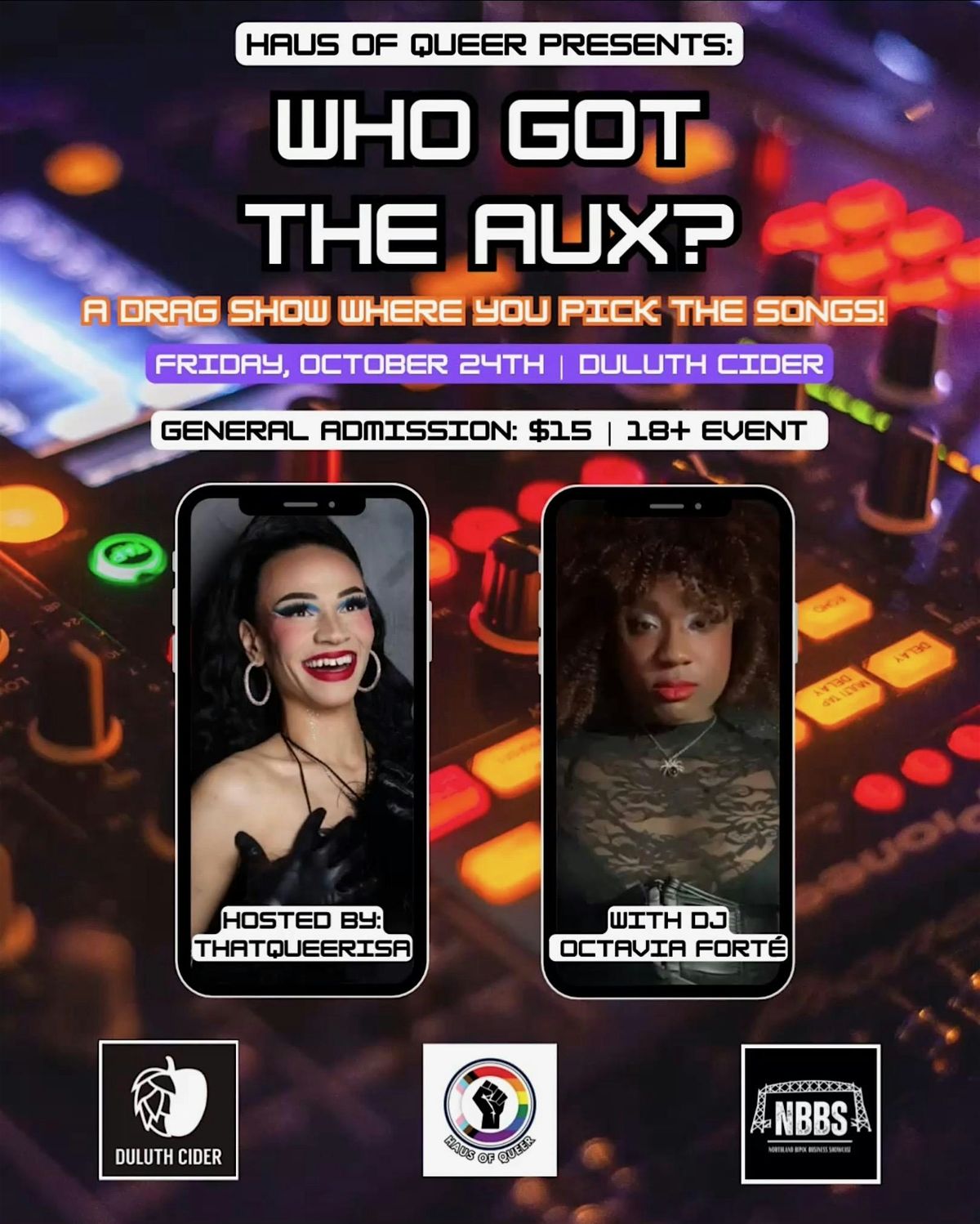 "Who Got the Aux"? Drag Show