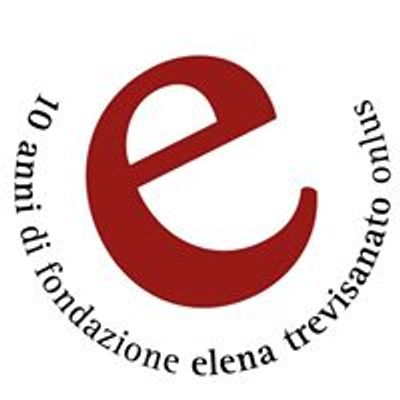 Fondazione Elena Trevisanato onlus