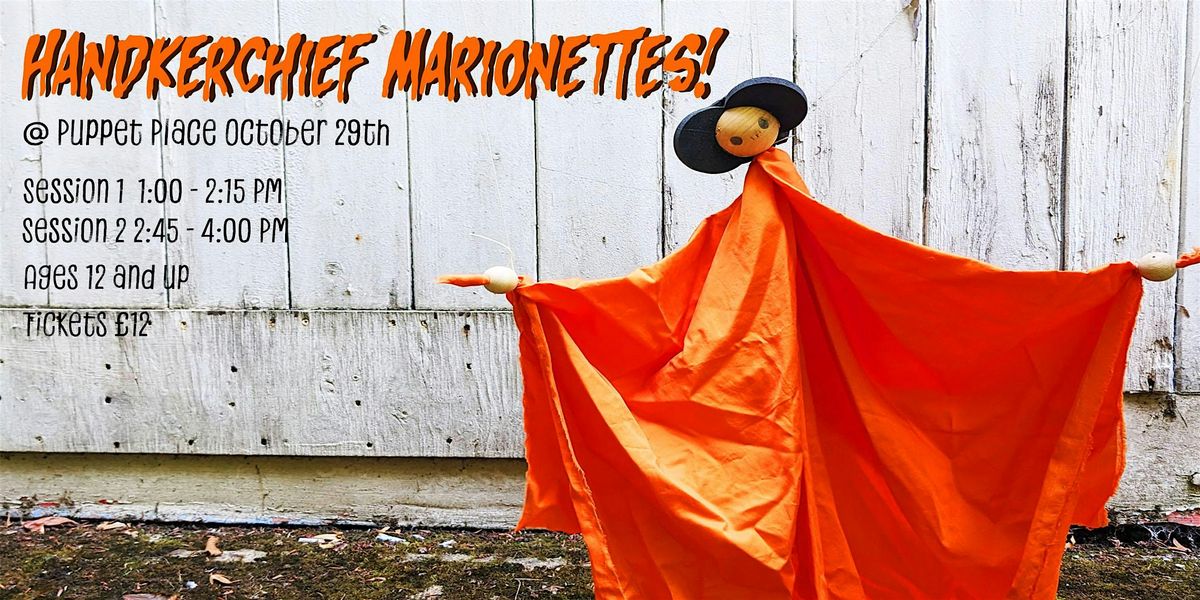 Handkerchief Marionettes