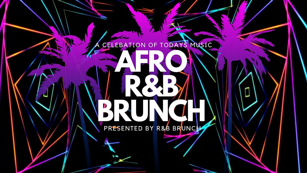 AFRO R&B BRUNCH SAT 13 SEPT MAYFAIR