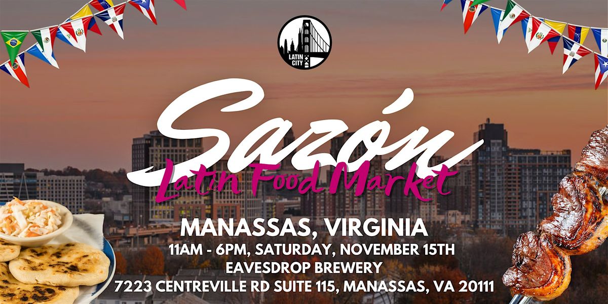 Sazon Latin Food Market in Manassas,VA - Family Friendly