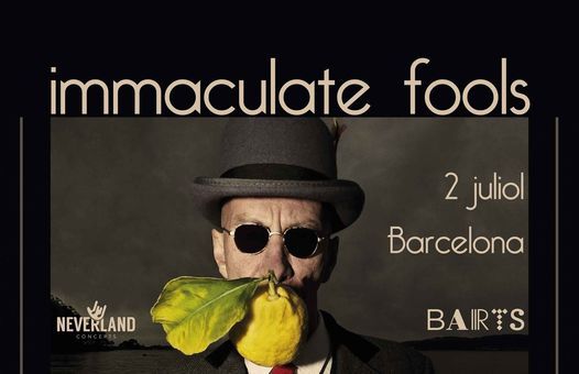 IMMACULATE FOOLS en concert a la Barts de Barcelona
