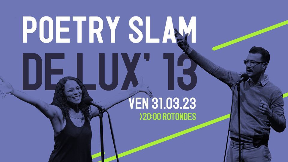 Poetry Slam de Lux\u2019 13