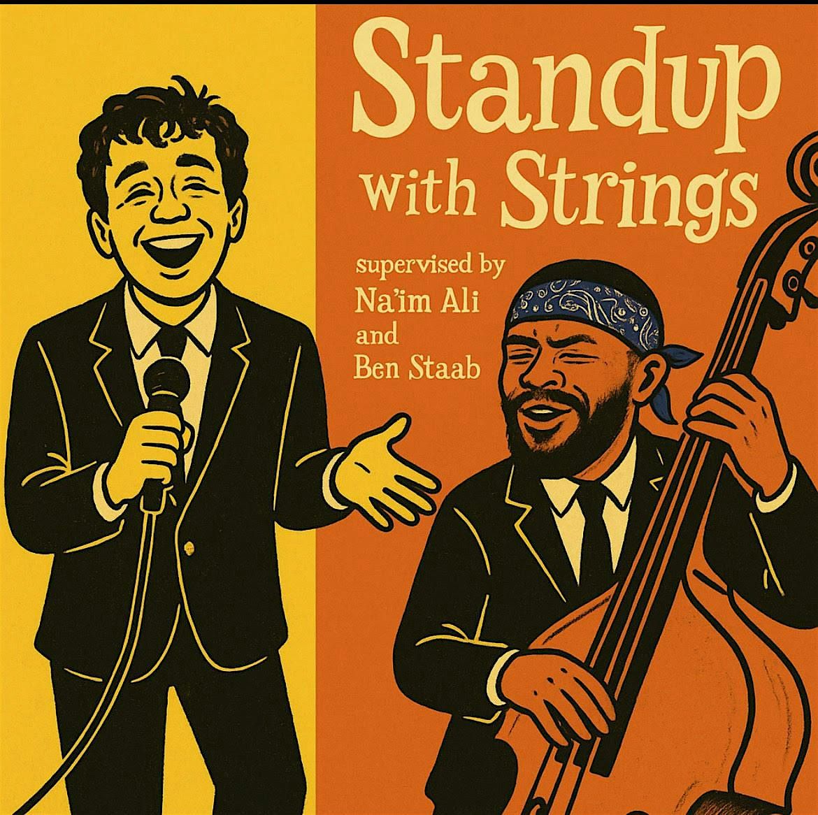 Stand-Up with Strings