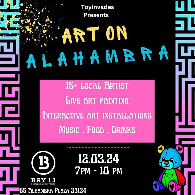 ART on Alhambra presented by Toyinvades 