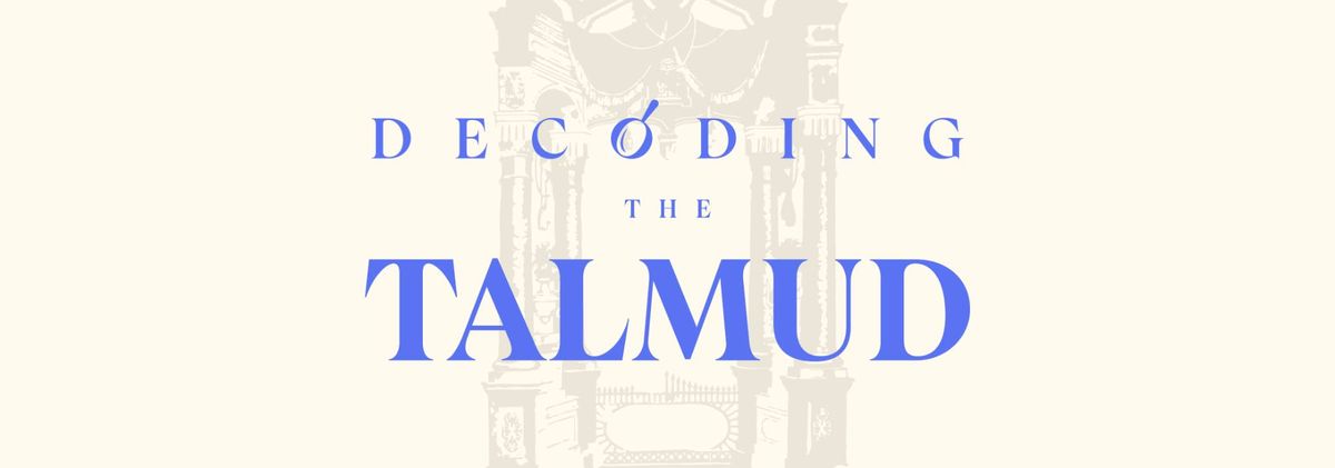 JLI: Decoding the Talmud