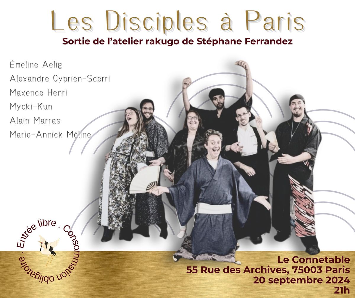 Les Disciples \u00e0 Paris (Sortie de l'atelier rakugo de St\u00e9phane Ferrandez)