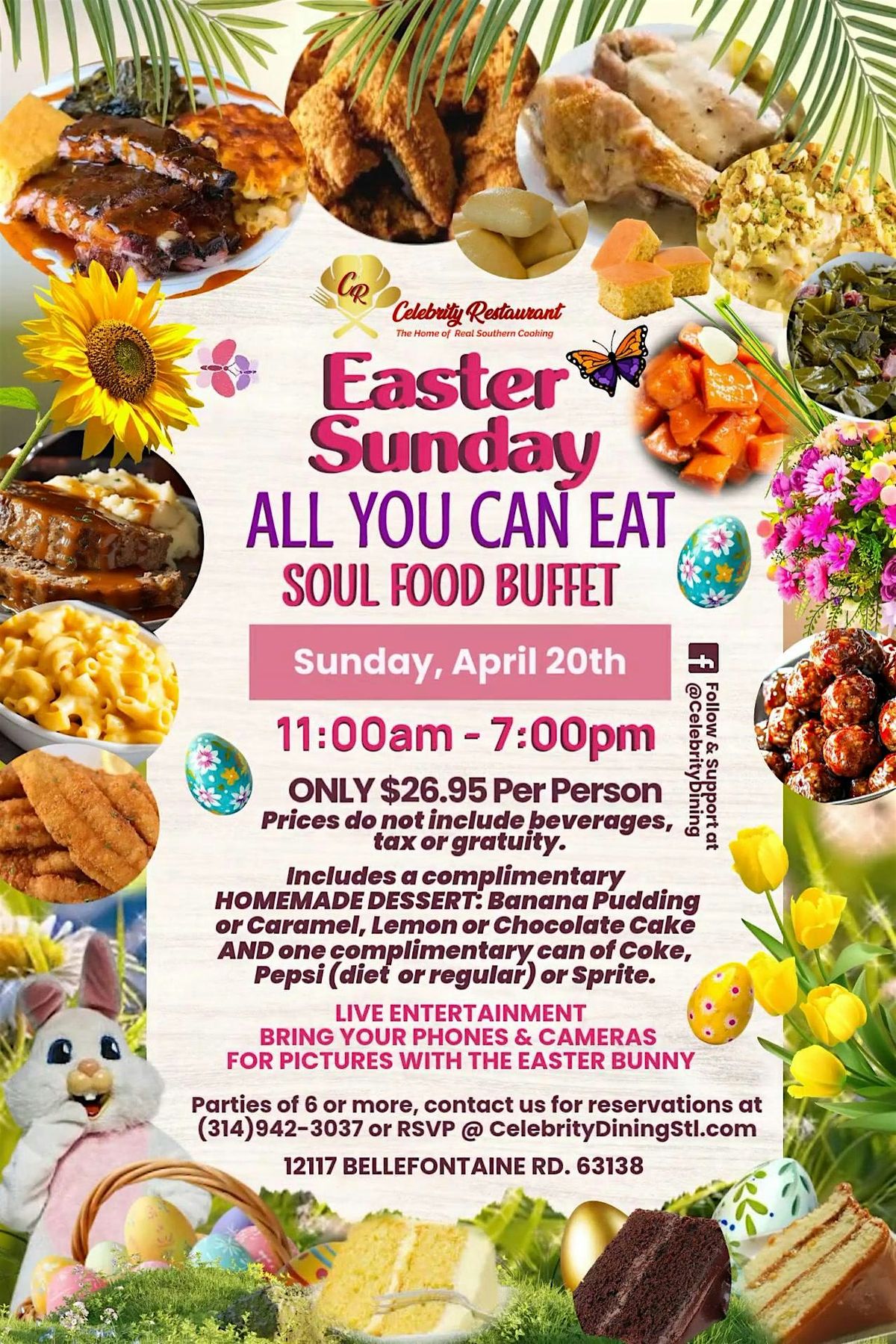 CELEBRITY'S EASTER SUNDAY ALL YOU CAN EAT BUFFET