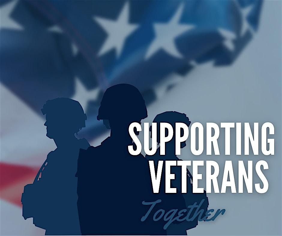 Supporting Our Veterans Together
