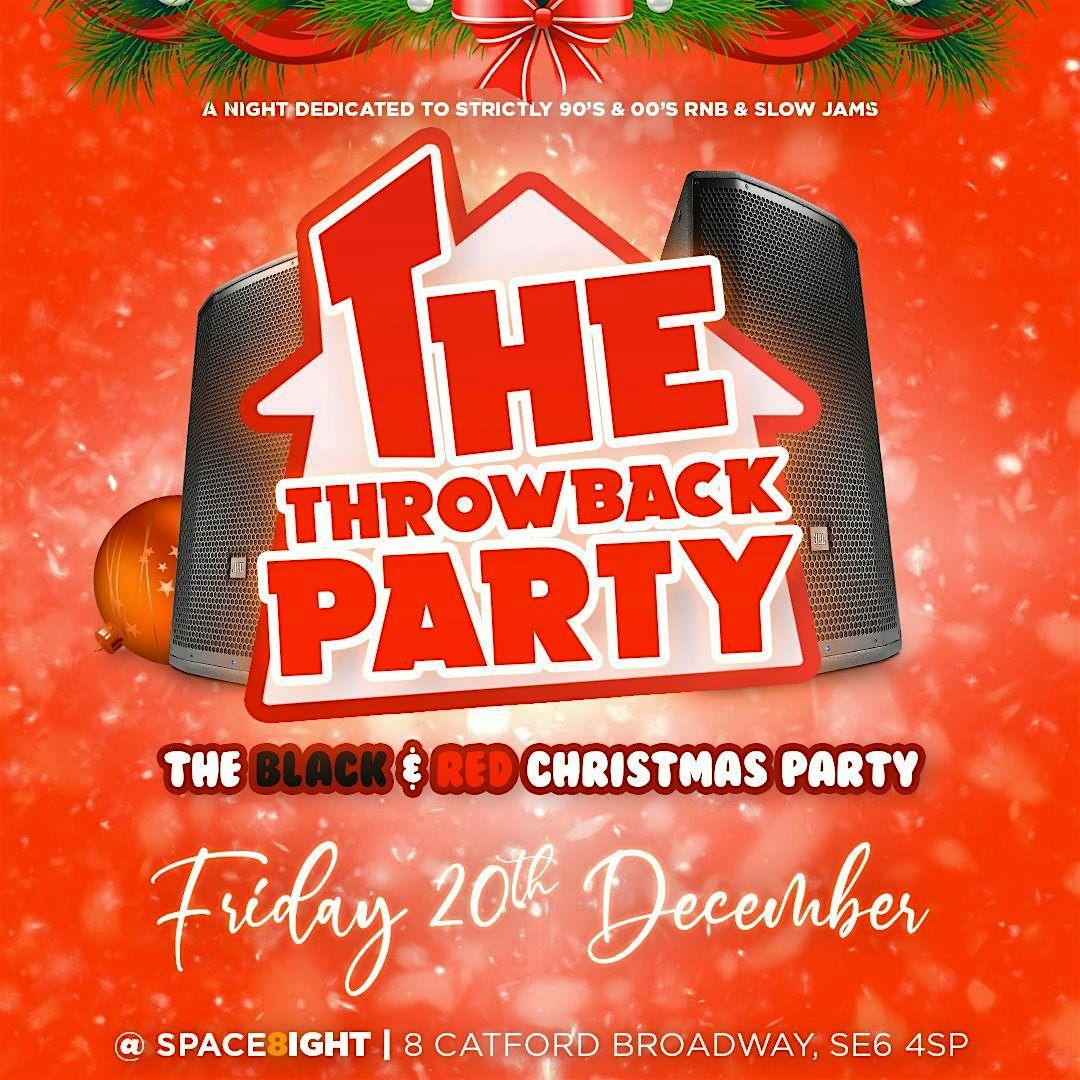 The Throwback Party - The Black & Red Christmas Party